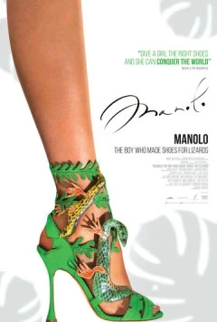Маноло: Мальчик, который делал обувь для ящериц / Manolo: The Boy Who Made Shoes for Lizards (2017)