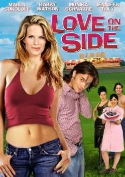 Любовь на стороне / Love on the Side (2004)