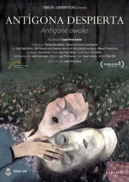 Пробудившейся Антигоны / Antigona despierta (2014)