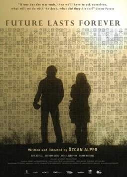 Будущее занимает много времени / Gelecek Uzun Sürer (2011)