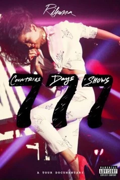 Рианна 777 / Rihanna 777 (2013)