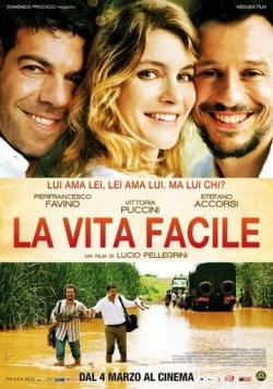 Лёгкая жизнь / La vita facile (2011)