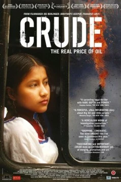 Нефть / Crude (2009)