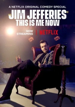 Джим Джефферис: Так и живём / Jim Jefferies: This Is Me Now (2018)