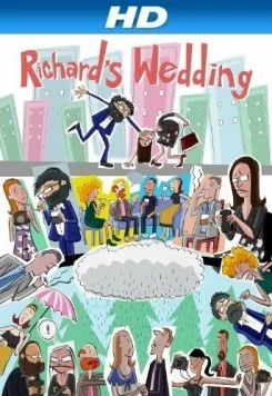 Свадьба Ричарда / Richard's Wedding (2012)