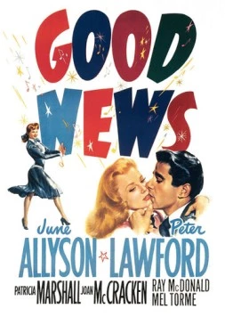 Хорошие новости / Good News (1947)