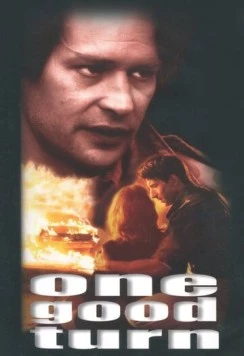 Крутой поворот / One Good Turn (1996)