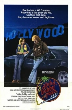 Бобби и Роуз / Aloha Bobby and Rose (1975)