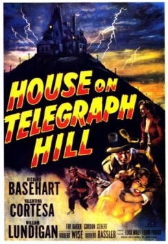 Дом на телеграфном холме / The House on Telegraph Hill (1951)