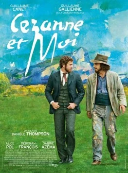 Сезанн и я / Cézanne et moi (2016)