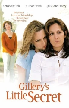 Маленький секрет Гиллери / Gillery's Little Secret (2006)