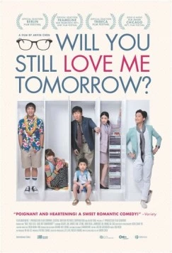 Будешь ли ты любить меня завтра? / Will You Still Love Me Tomorrow? (2013)