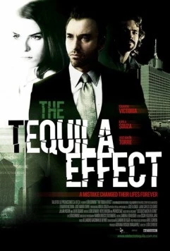 Эффект текилы / El efecto tequila (2010)