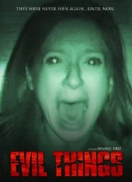 Злые вещи / Evil Things (2009)