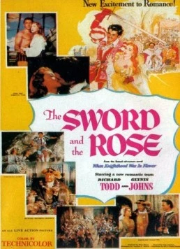 Меч и роза / The Sword and the Rose (1953)