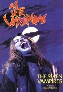 Семь вампиров / As Sete Vampiras (1986)
