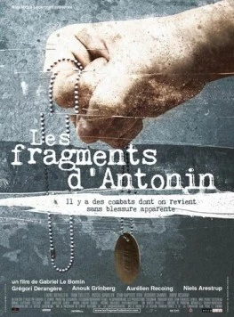 Фрагменты Антонина / Les fragments d'Antonin (2006)