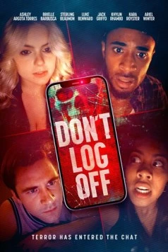 Не отключайся / Don't Log Off (2025)