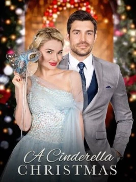 Рождество Золушки / A Cinderella Christmas (2016)