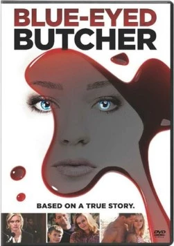 Голубоглазый мясник / Blue-Eyed Butcher (2012)