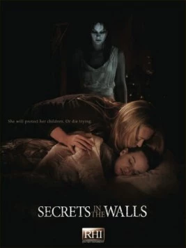 Стена с секретами / Secrets in the Walls (2010)
