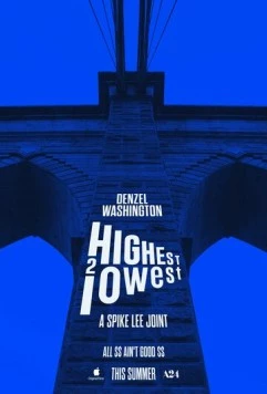 Сверху вниз / Highest 2 Lowest (2025)