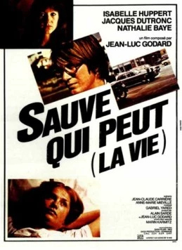 Спасай, кто может / Sauve qui peut (la vie) (1980)