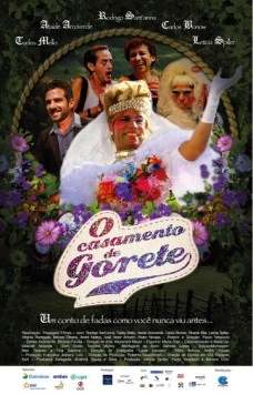 Свадьба Горет / O Casamento de Gorete (2014)