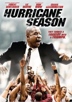 Сезон ураганов / Hurricane Season (2009)