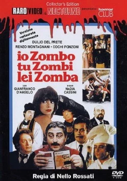 Я – зомби, ты – зомби, она – зомби / Io zombo, tu zombi, lei zomba (1979)