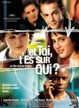 Только любовь? / Et toi t'es sur qui? (2007)