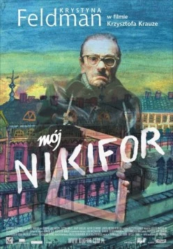 Мой Никифор / Mój Nikifor (2004)