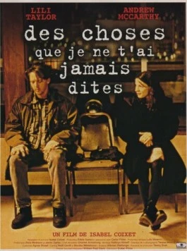 Вещи, о которых я тебе никогда не говорила / Cosas que nunca te dije (1996)