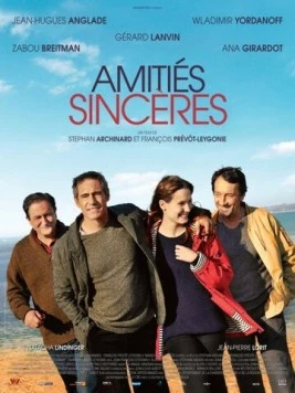 Верные друзья / Amitiés sincères (2012)