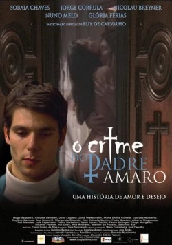 Тайна отца Амару / O Crime do Padre Amaro (2005)