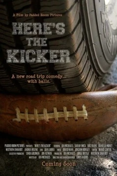 Путь к победе / Here's the Kicker (2011)