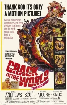 Разлом земной коры / Crack in the World (1965)