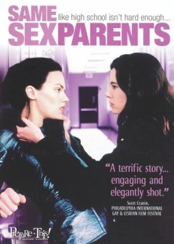 Однополые родители / Des parents pas comme les autres (2001)