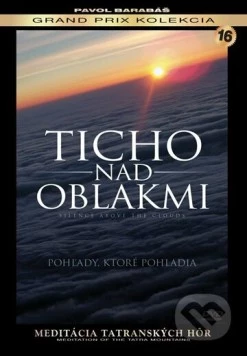 Тишина над облаками / Ticho nad oblakmi (2009)