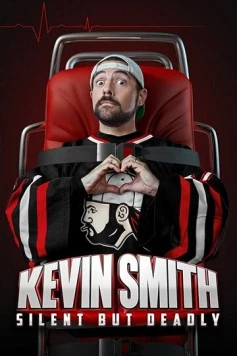Тихий, но смертоносный / Kevin Smith: Silent But Deadly (2018)