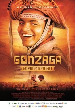 Гонзага – от отца к сыну / Gonzaga: De Pai pra Filho (2012)