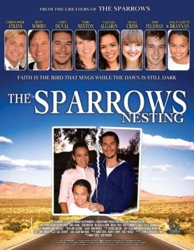 Семья Спэрроу / The Sparrows: Nesting (2015)