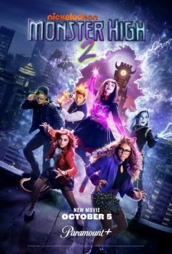 Школа монстров 2 / Monster High 2 (2023)