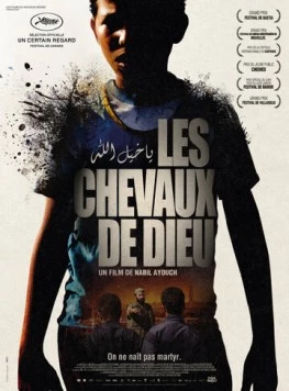 Кони Бога / Les chevaux de Dieu (2012)