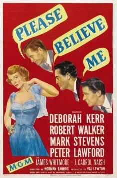 Пожалуйста, верь мне / Please Believe Me (1950)