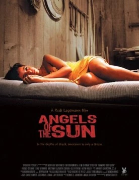Солнечные ангелы / Anjos do Sol (2006)