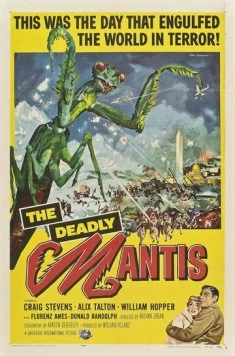 Смертельный богомол / The Deadly Mantis (1957)