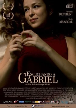 Голос Габриель / Escuchando a Gabriel (2007)