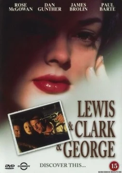 Опасное трио / Lewis & Clark & George (1997)