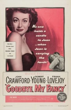 Прощай, моя причуда / Goodbye, My Fancy (1951)